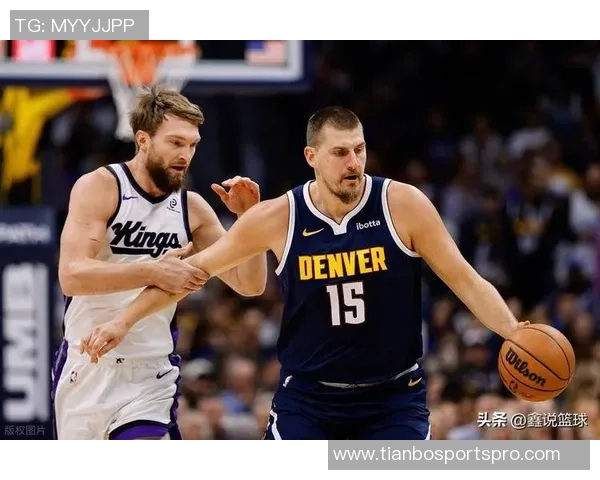 约基奇孤掌难鸣卡约状态回暖为球队未来注入希望